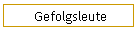 Gefolgsleute