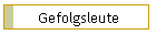 Gefolgsleute